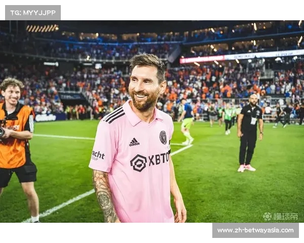 梅西将在迈阿密国际首秀媒体会与众见面定于7月17日上午7点半